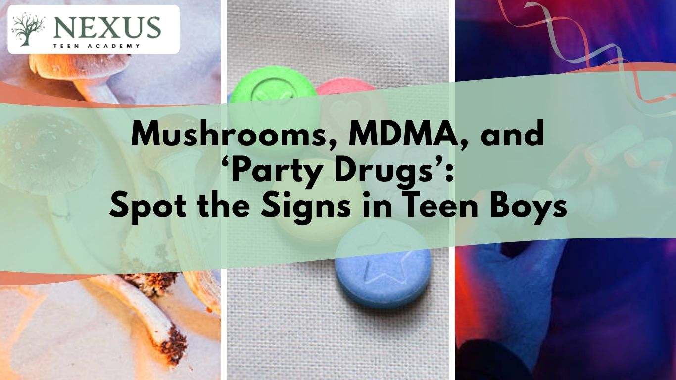 Feature image shows mushrooms, MDMA pills, and party drugs illustrating warning signs parents should watch for in teen boys.