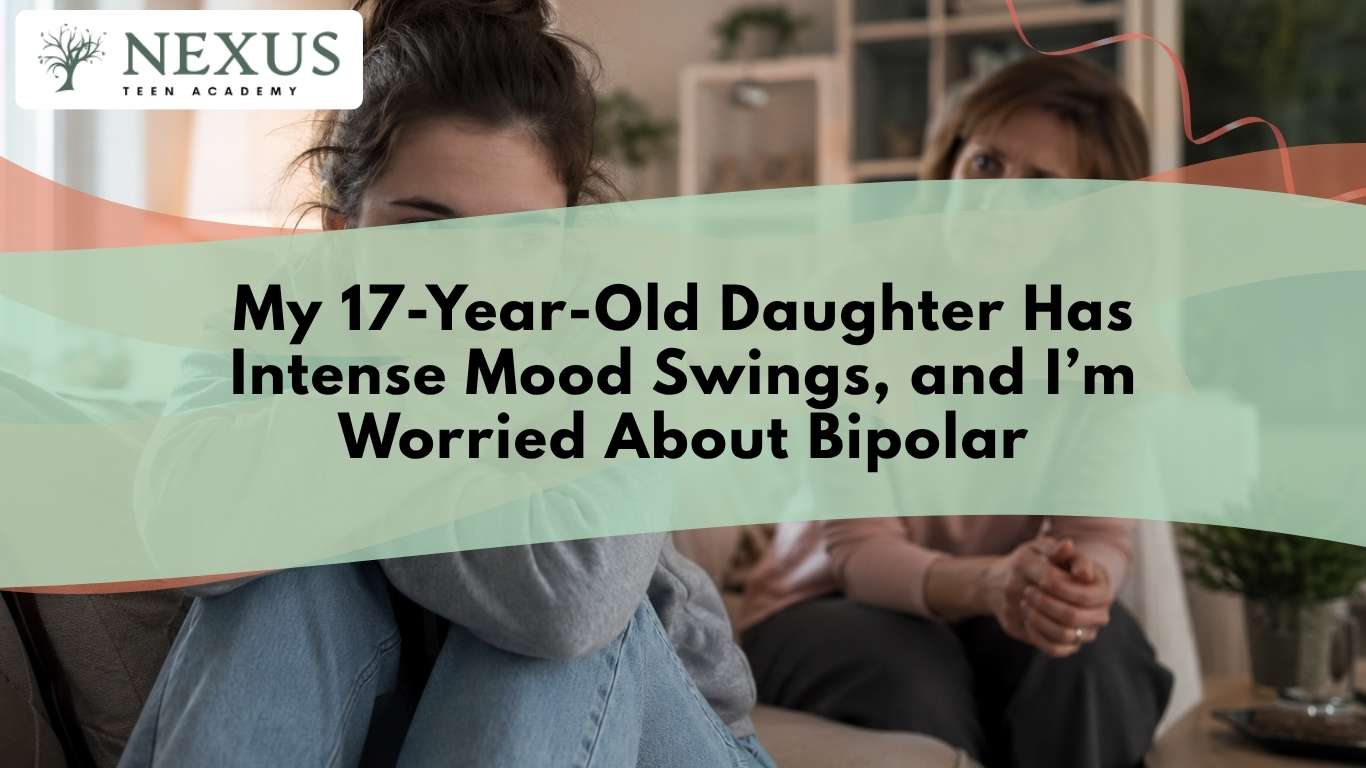 Mother watches concerned teen daughter as intense mood swings raise questions about bipolar disorder symptoms.