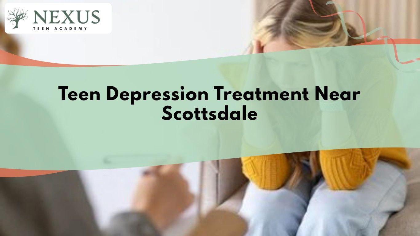 Teen receiving support during Teen Depression Treatment near Scottsdale in a safe residential therapy setting.